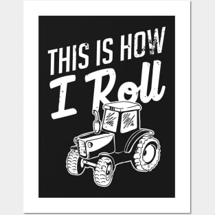 Farming: This is how I roll Posters and Art